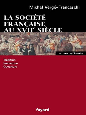 cover image of La société française au XVII siècle